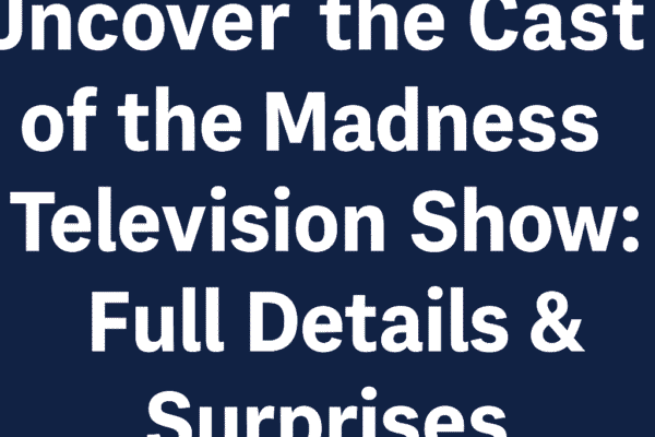 cast of the madness television show